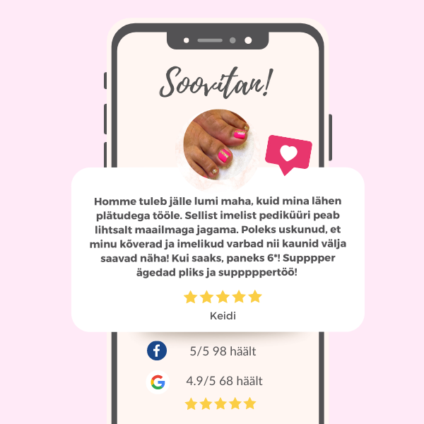 Kiidetud pediküür ja maniküür on Ilu Idüll Ilustuudios